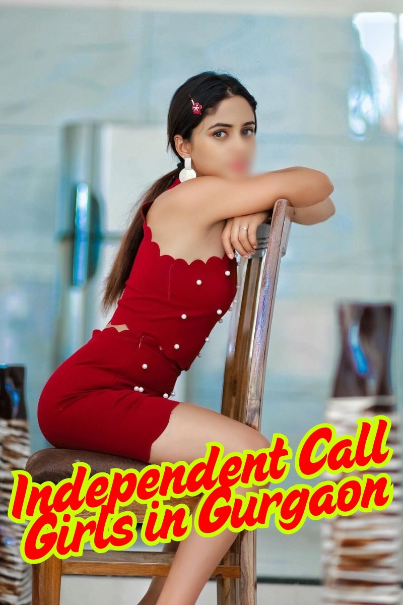 Independent Call Girls in Gurgaon